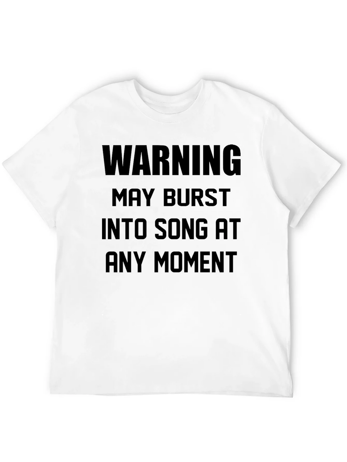 Warning May Burst Into Song Black T-Shirt product image 3