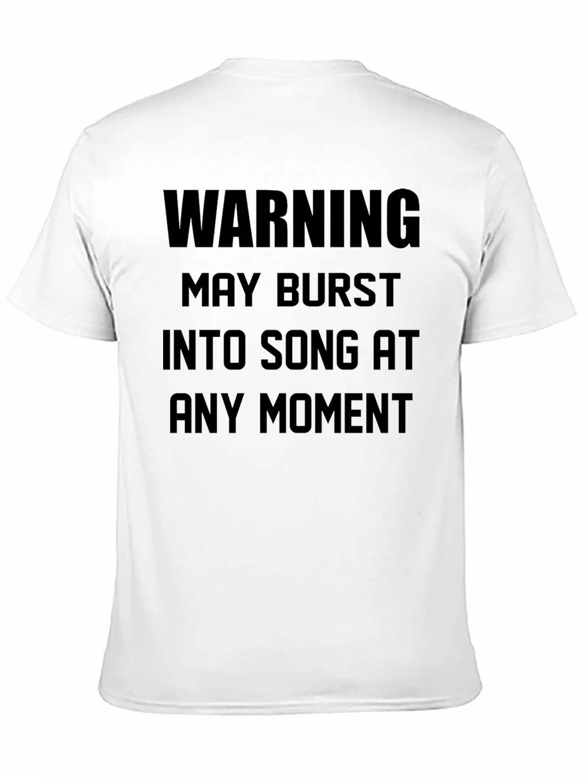 Warning May Burst Into Song Black T-Shirt product image 2