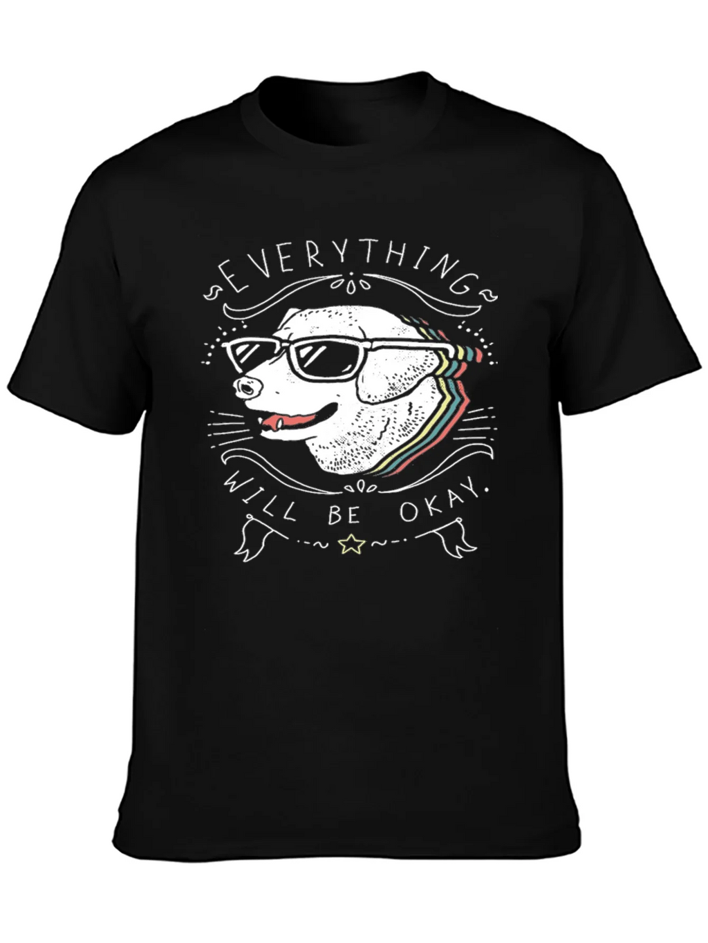 Dog with Glasses T-Shirt - Everything Will Be Okay product image 3