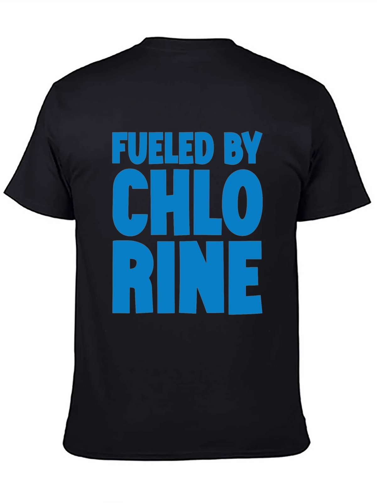 Fueled by Chlorine Graphic T-Shirt product image 4