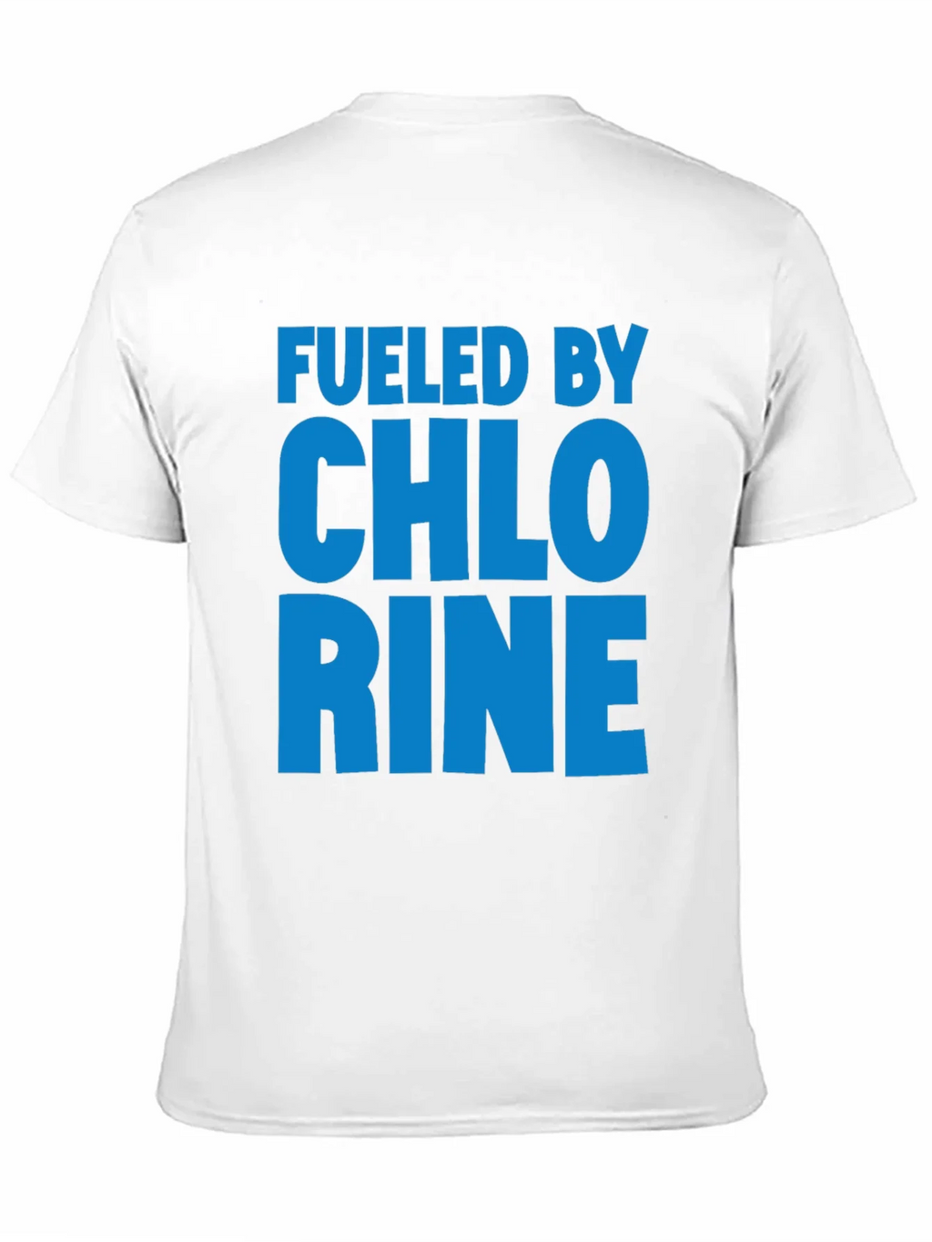 Fueled by Chlorine Graphic T-Shirt product image 10