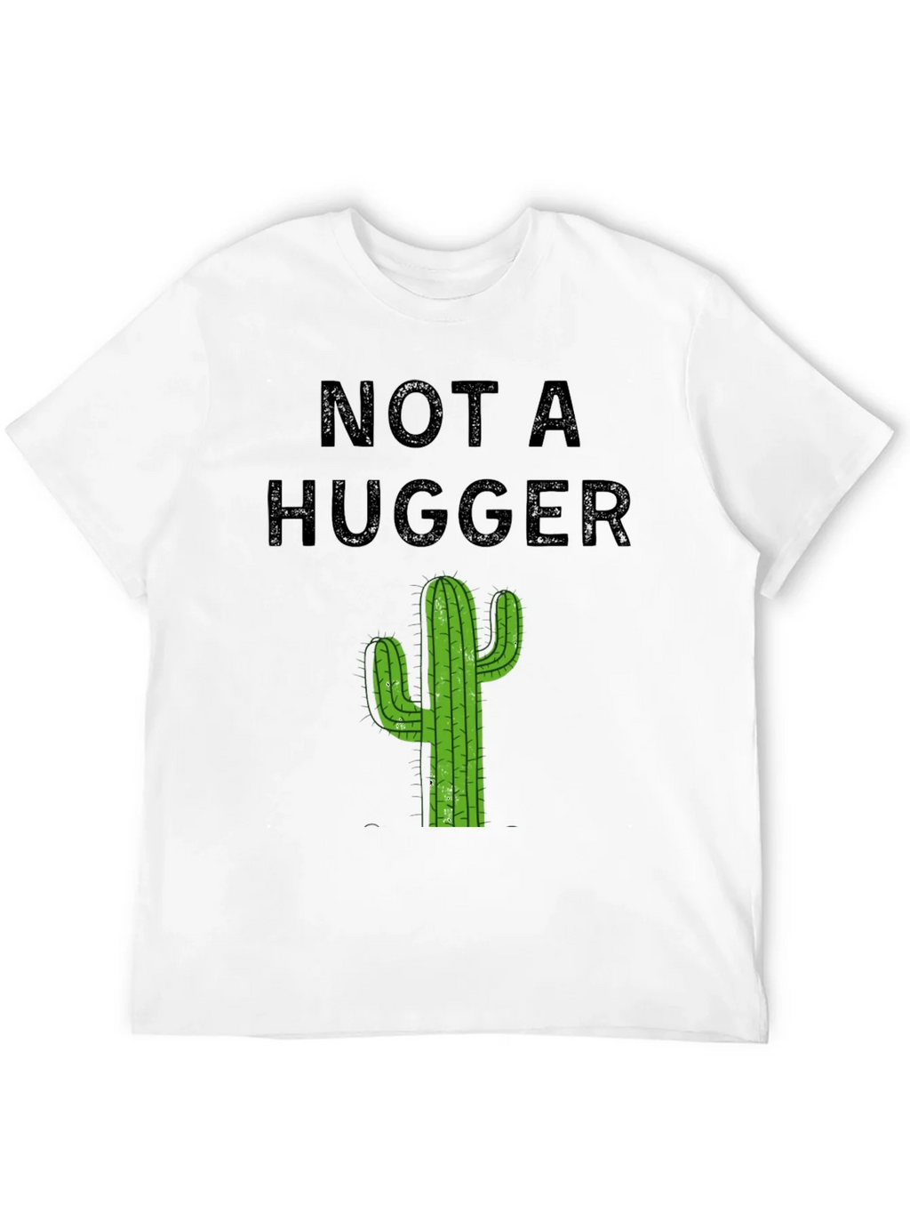Not A Hugger T-Shirt - Cactus Graphic Tee product image 11