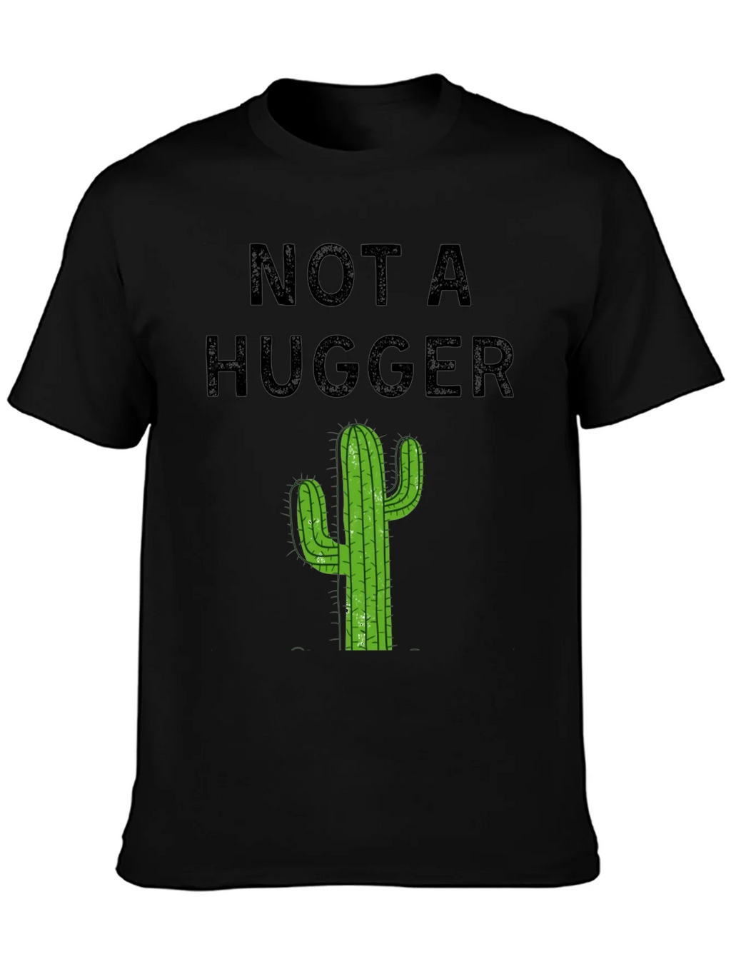 Not A Hugger T-Shirt - Cactus Graphic Tee product image 3