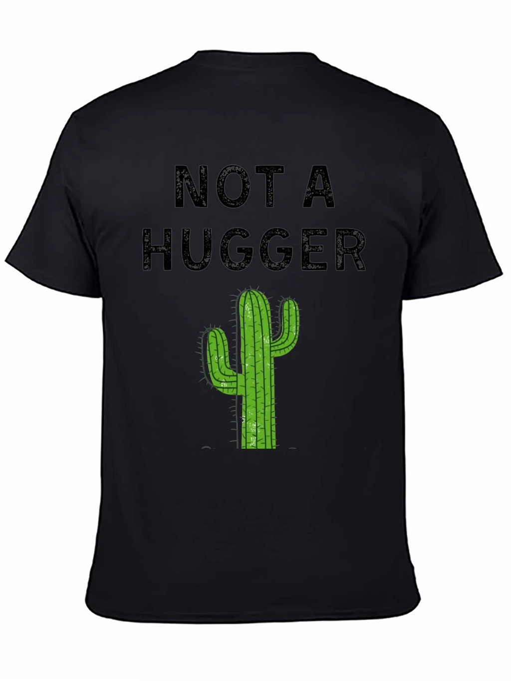 Not A Hugger T-Shirt - Cactus Graphic Tee product image 4