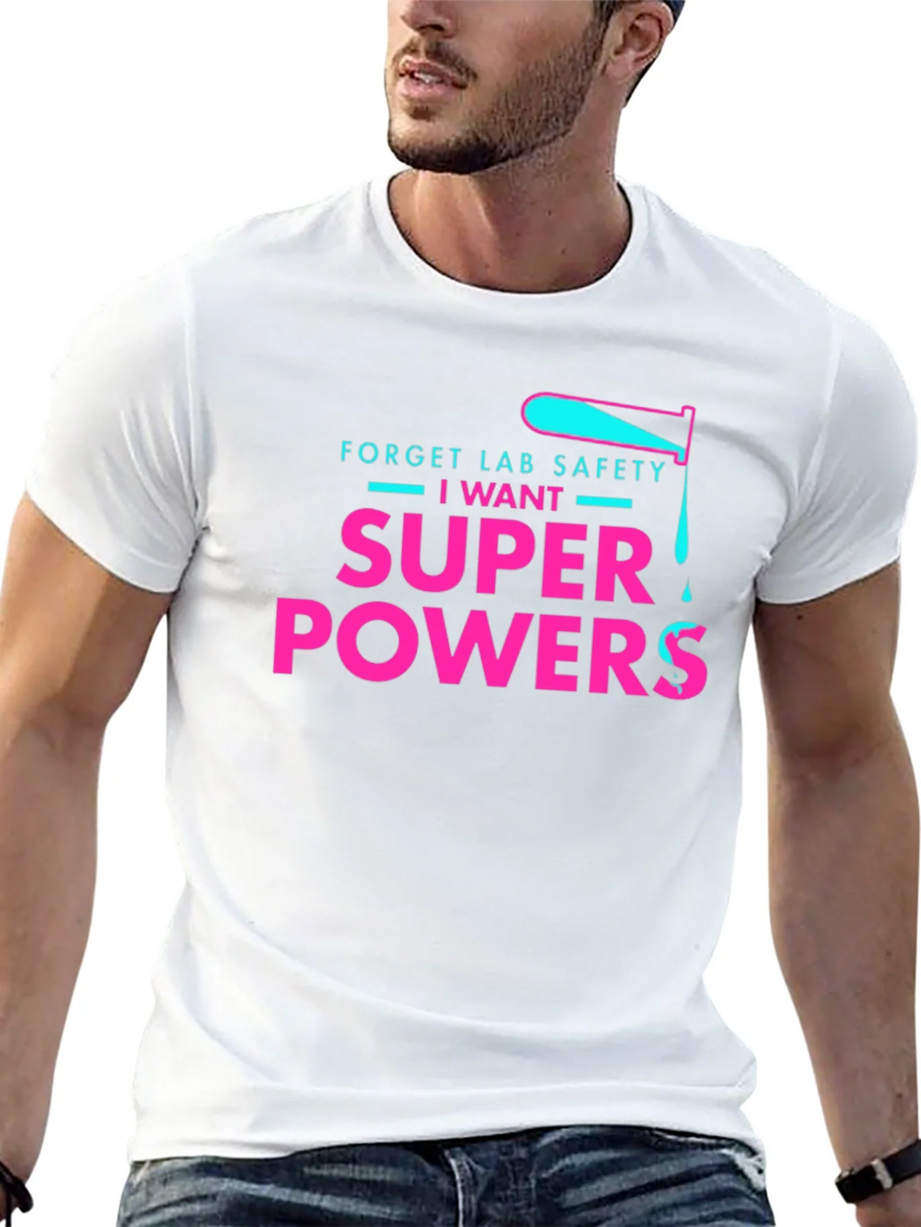 Forget Lab Safety I Want Super Powers T-Shirt product image 4