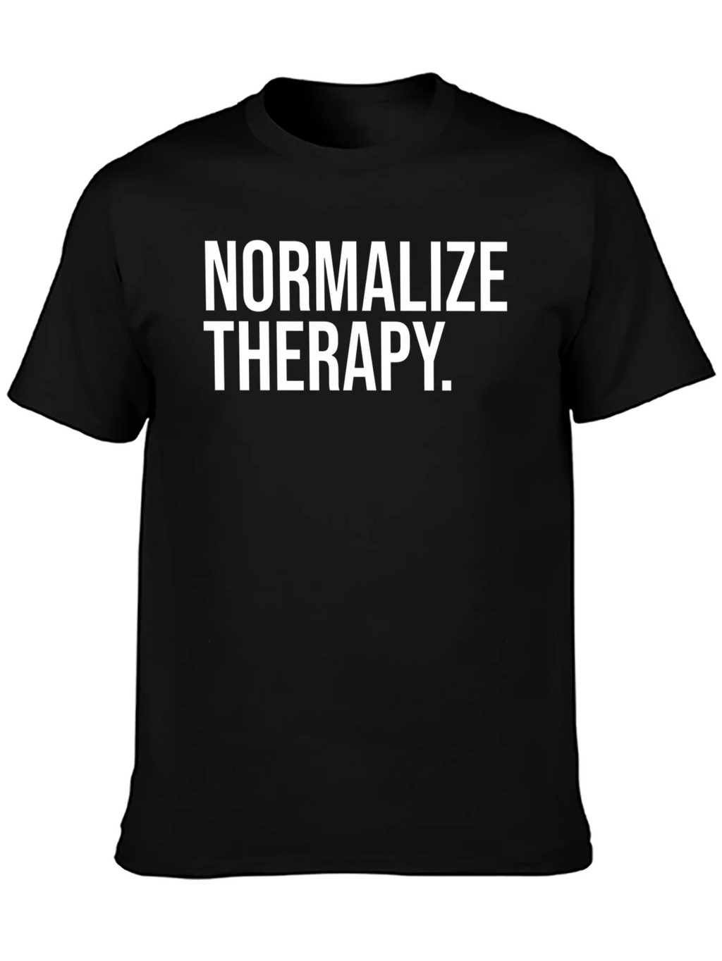 Normalize Therapy T-Shirt - Mental Health Awareness product image 6
