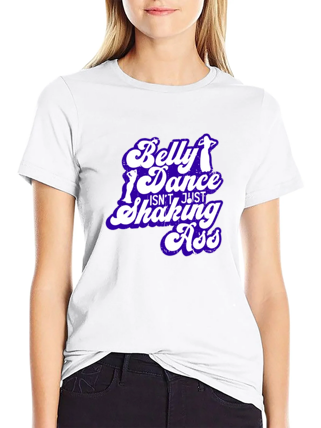 Belly Dance T-Shirt - Not Just Shaking Ass - Funny Tee product image 11