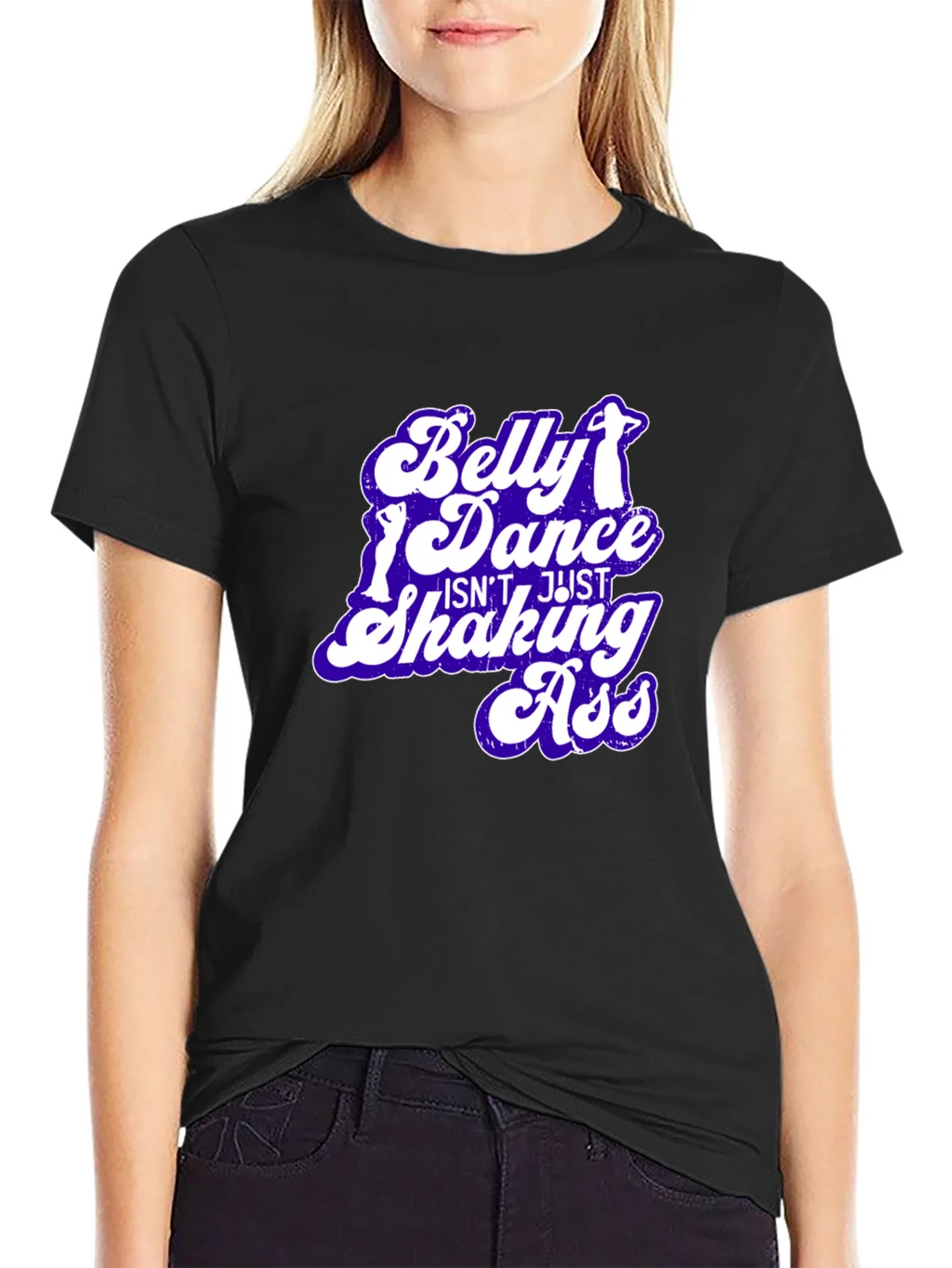Belly Dance T-Shirt - Not Just Shaking Ass - Funny Tee product image 5