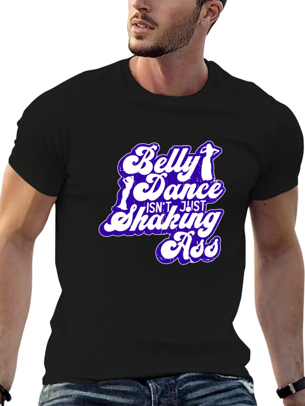 Belly Dance T-Shirt - Not Just Shaking Ass - Funny Tee product image 9