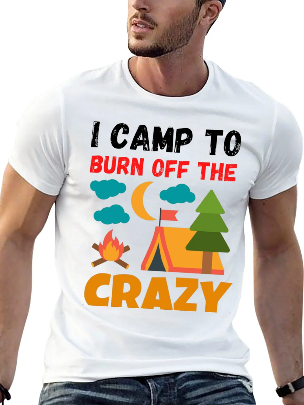 I Camp To Burn Off The Crazy Camping T-Shirt product image 4