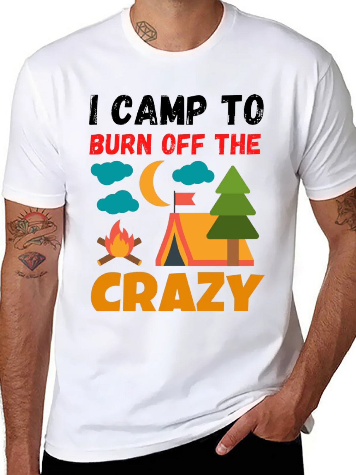I Camp To Burn Off The Crazy Camping T-Shirt product image 10
