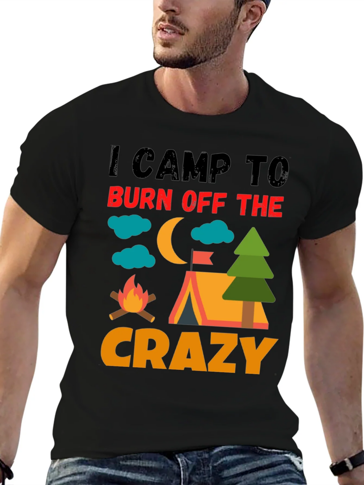 I Camp To Burn Off The Crazy Camping T-Shirt product image 9